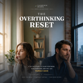 ClearPath Guides : The Overthinking Reset